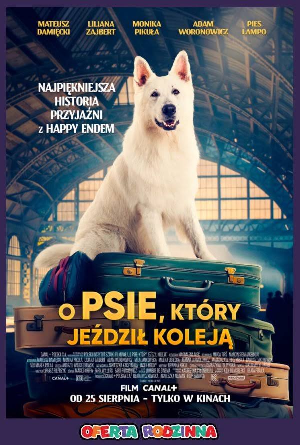 O PSIE,KTÓRY JEŹDZIŁ KOLEJĄ