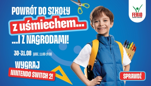 Nintendo Switch 2 czeka na zwycięzców! Ostatni weekend wakacji w Ferio Konin!