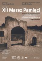 XII Marsz Pamięci - Upamiętnienie Ofiar Obozu Kulmhof