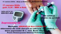 Symfonia Zdrowia w Kole - warsztaty dla cukrzyków