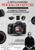 V edycja konkursu Pociąg do Sztuki – fotografią w serce podróży