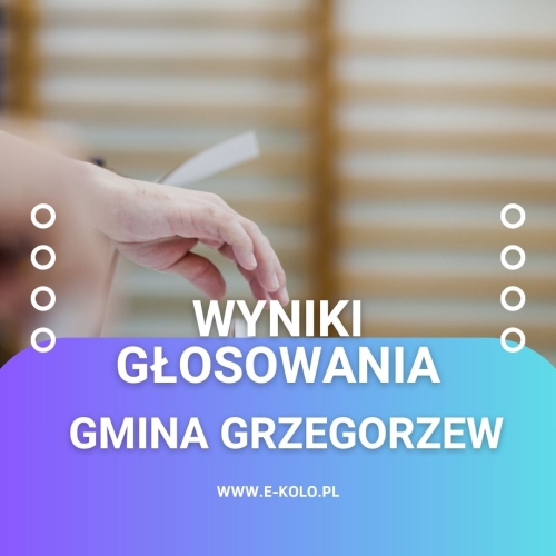 Jak głosowała Gmina Grzegorzew? [WYNIKI]