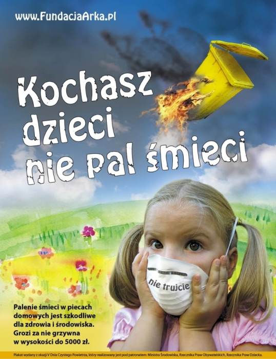 „Kochasz dzieci, nie pal śmieci”