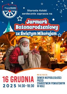 Święty Mikołaj odwiedzi Koło - jarmark w grudniu