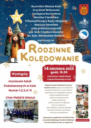 Rodzinne Kolędowanie - organizatorzy zapraszają