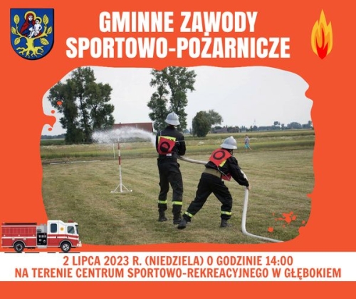 Gminne zawody sportowo-pożarnicze w Głębokiem. Zapraszamy!