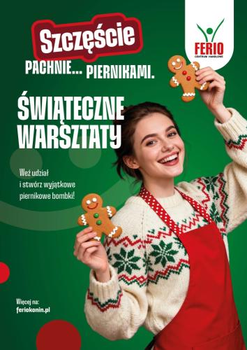 Świąteczne Warsztaty DIY w Ferio Konin: Ozdób własną piernikową bombkę!