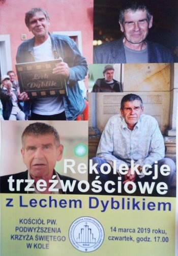 Aktor Lech Dyblik da świadectwo trzeźwego życia w Kole
