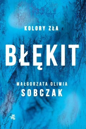 Recenzja książki Błękit. Kolory zła. Tom 5 - powrót do mroku Trójmiasta