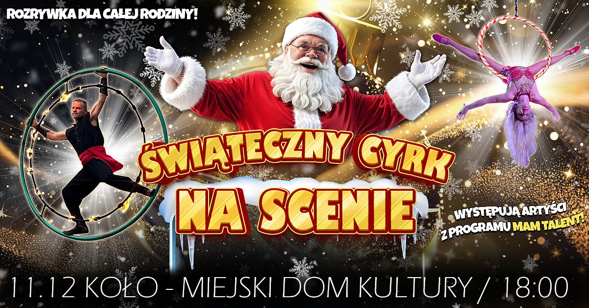 Brak pomysłu na prezent mikołajkowy? Kup bilet na wyjątkowe show!