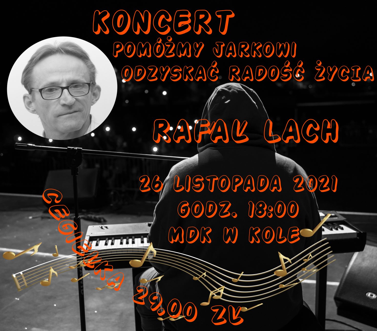 Koncert dla Jarka - Niech odzyska radość życia! 