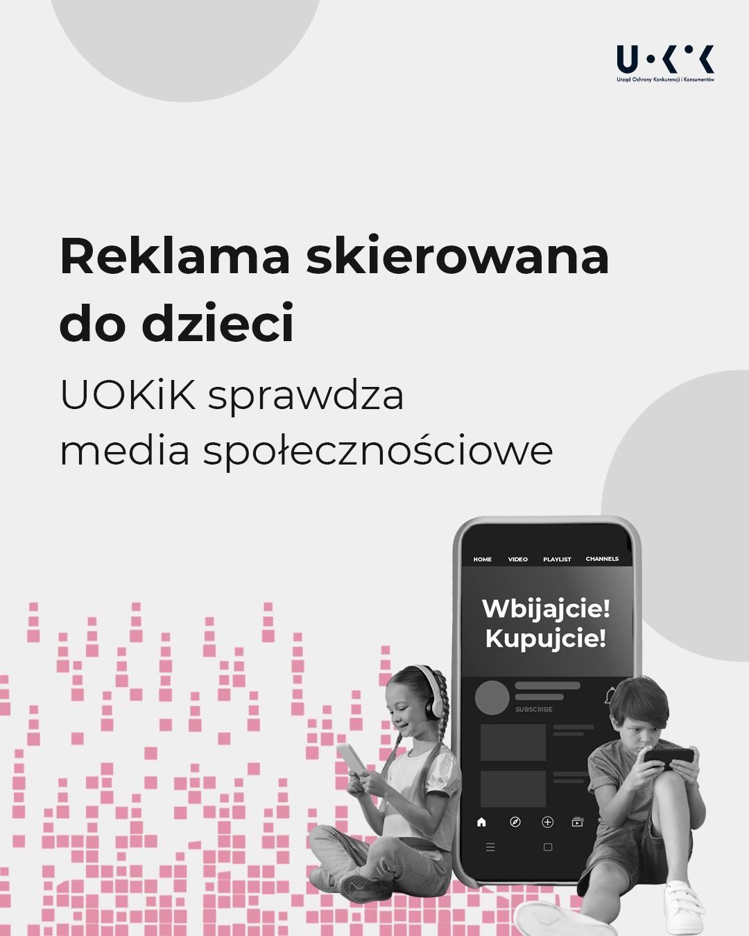 UOKiK bierze na cel agresywną reklamę do dzieci w socialach