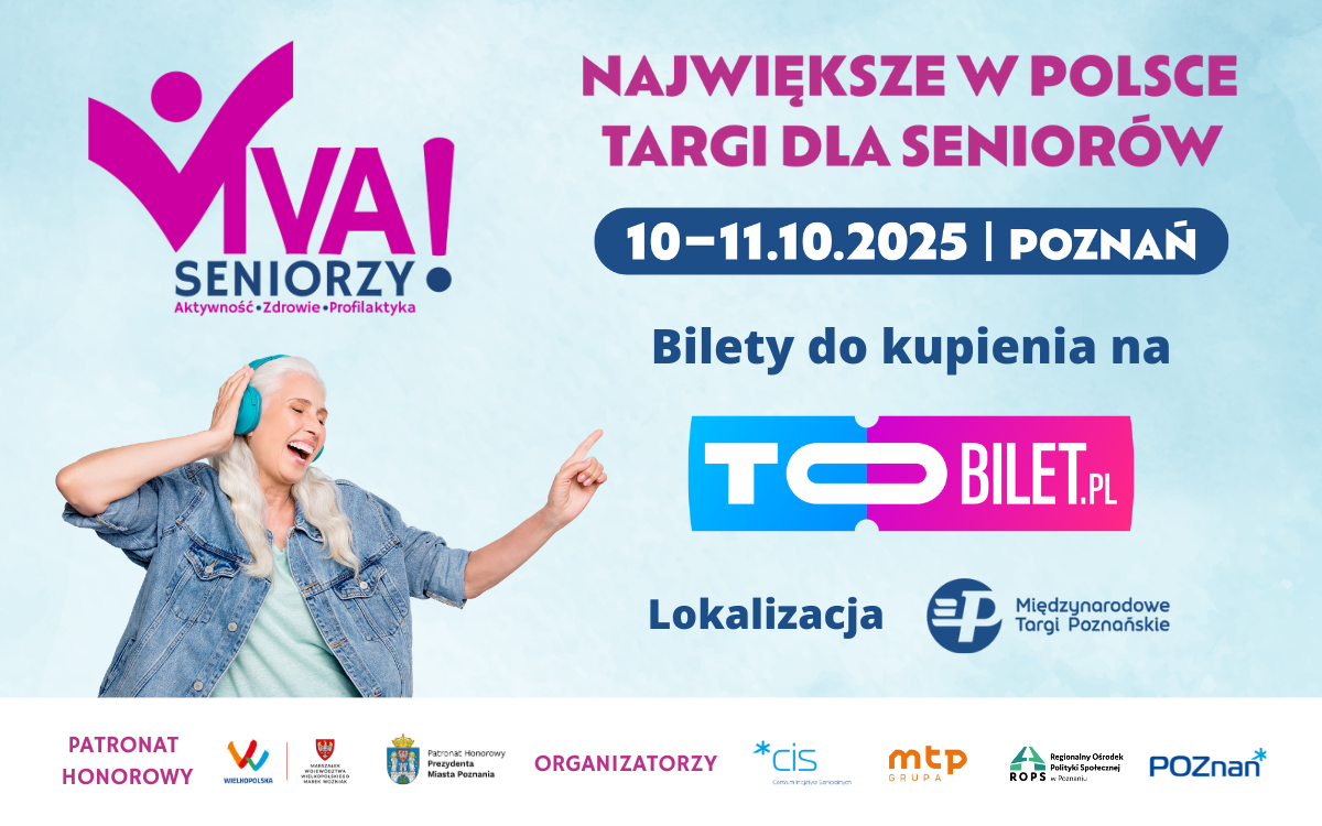 Viva Seniorzy! Przyjedź na największe targi senioralne!