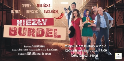 Miejski Dom Kultury w Kole zaprasza na komedię teatralną Niezły burdel