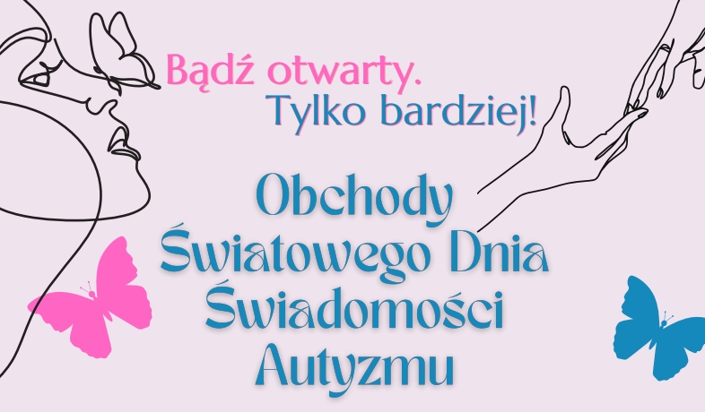 Światowe Obchody Dnia Świadomości Autyzmu w Kole - harmonogram