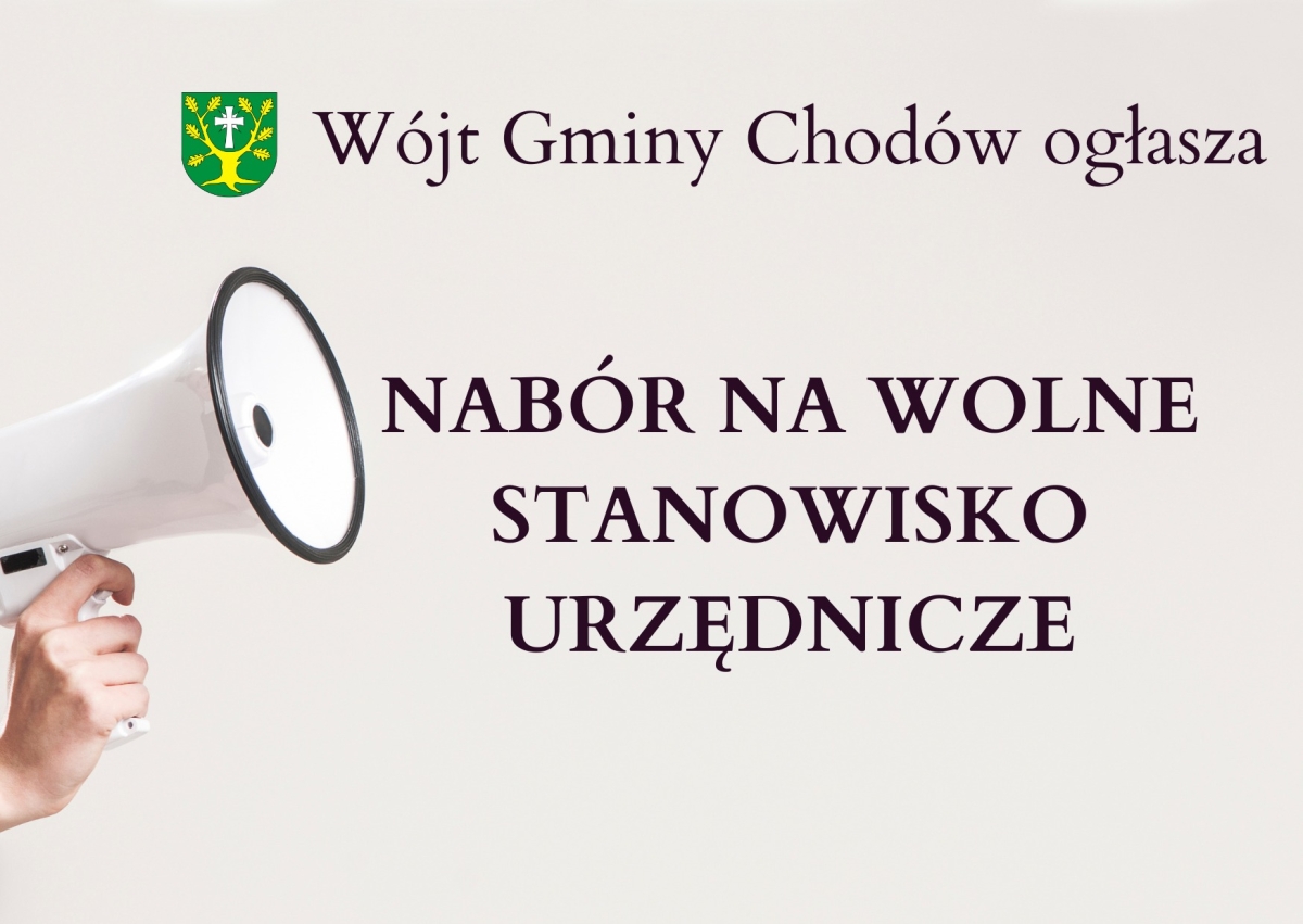 Chodów: nabór na wolne stanowisko urzędnicze 