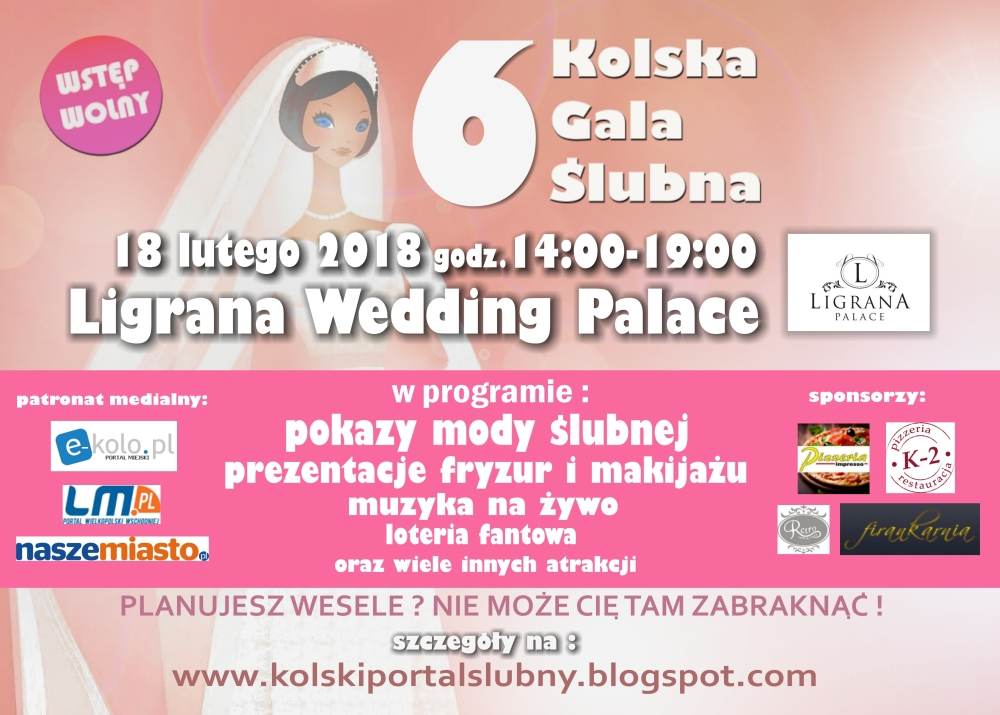 Zapraszamy na 6 Kolską Galę Ślubną