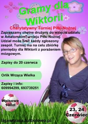 Zagrają dla Wiktorii
