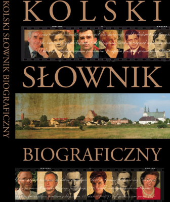 Powstaje Kolski Słownik Biograficzny