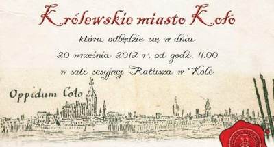 Sesja naukowa Królewskie miasto Koło