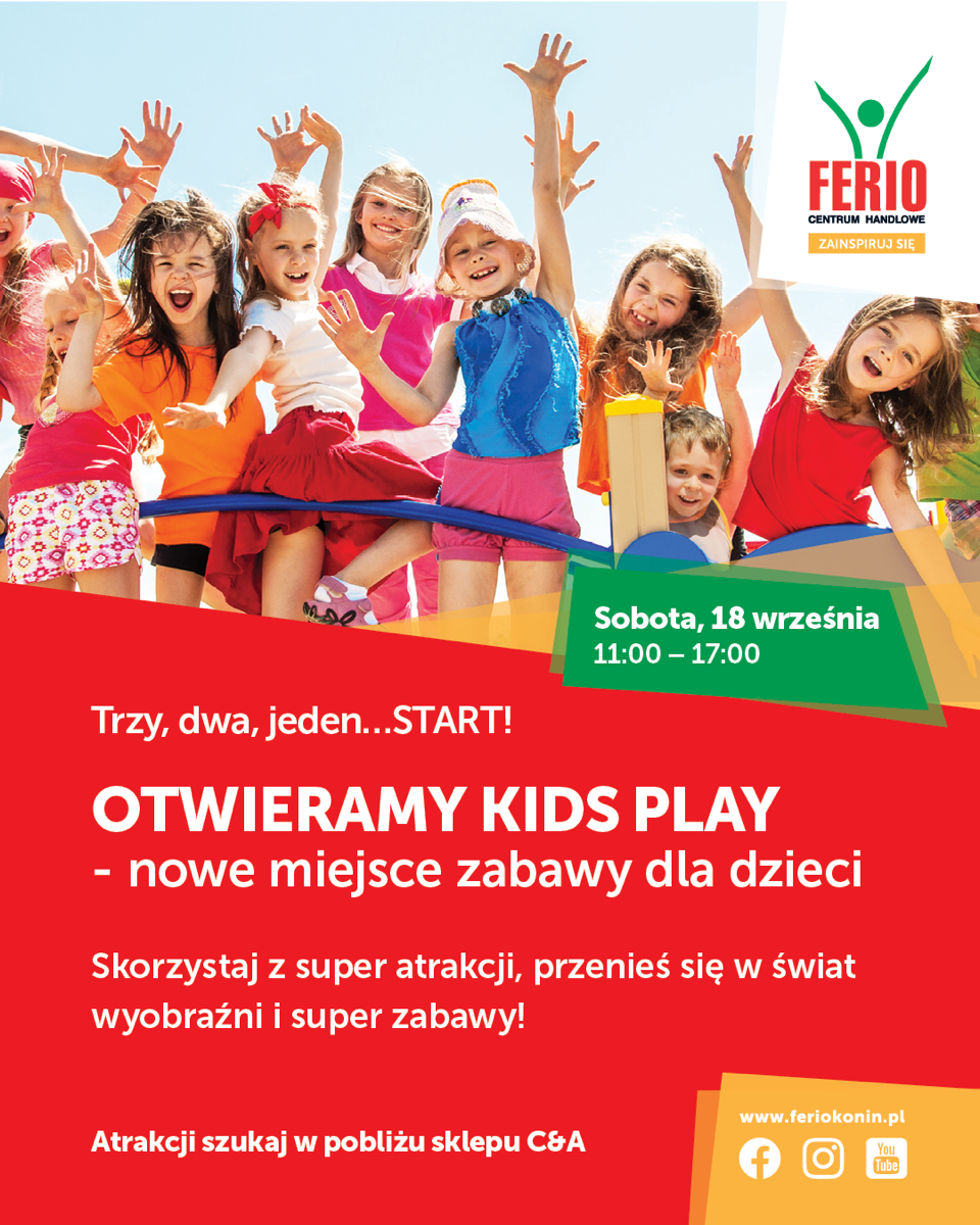 KIDS PLAY - moc atrakcji w Ferio Konin!