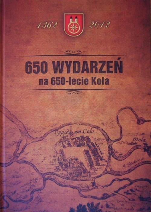 650. wydarzeń na 650-lecie Koła