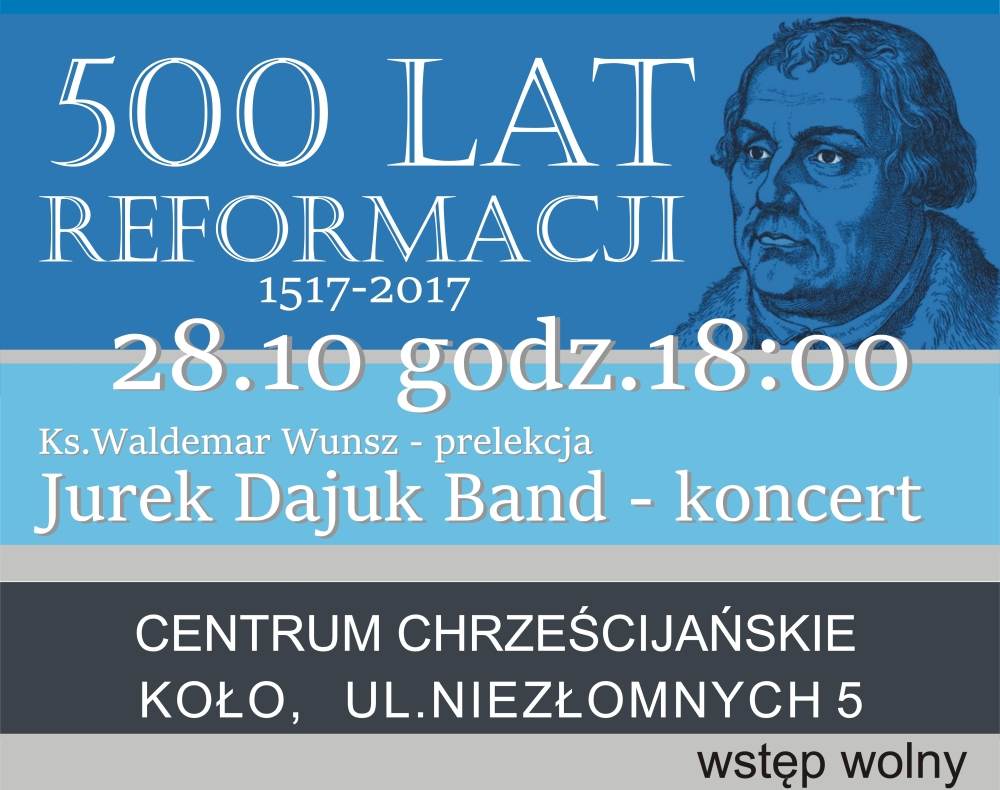 Wydarzenia z okazji 500 lat od reformacji kościoła