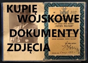 KUPIĘ WOJSKOWE DOKUMENTY,ZDJĘCIA,LEGITYMACJE