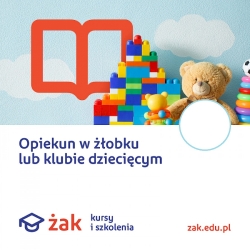 Kurs Opiekun w żłobku lub klubie dziecięcym