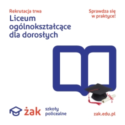 Liceum dla Dorosłych Żak - rekrutacja 