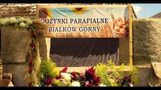 Dożynki Parafialne w Białkowie Górnym gm. Kościelec